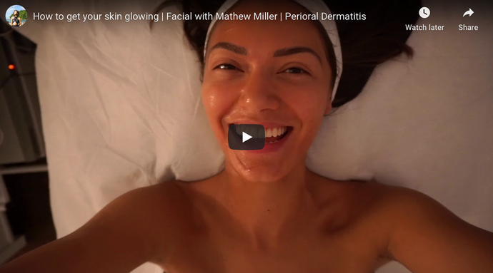 Facial with Mathew Miller